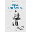 Oul Sen Sen Ol Hayy Kitap