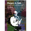 Marquis de Sade Yirminci Yzylda Neden Ciddiye Alnd? Sel Yaynclk
