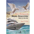 Mavi Marmara da Beyaz Gvercinler Bengisu Yaynlar