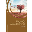Uygarla Akla Direnmek Bengisu Yaynlar