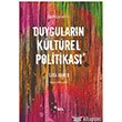 Duygularn Kltrel Politikas Sel Yaynclk