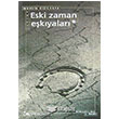Eski Zaman Ekiyalar Sel Yaynclk
