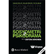 Sosyometri ve Psikodrama Remzi Kitabevi