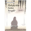 Halepe`den Gelen Sevgili Sel Yaynclk