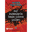 Zor nsanlarla Baa kma Yollar Remzi Kitabevi
