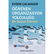 renen Organizasyon Yolculuu Remzi Kitabevi