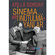 Sinema... ve Unutulmayanlar Remzi Kitabevi