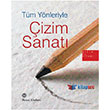 Tm Ynleriyle izim Sanat Remzi Kitabevi