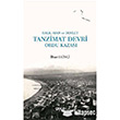 Halk, Ayan ve Devlet: Tanzimat Devri Ordu Kazas Gece Kitapl