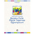 Benden Farkl Olanla Yaamay reniyorum letiim Yaynlar