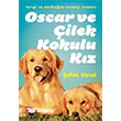 Oscar Ve ilek Kokulu Kz Doan Egmont Yaynclk