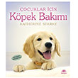 ocuklar in Kpek Bakm letiim Yaynlar