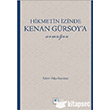 Hikmetin zinde Kenan Grsoya Armaan Aktif Dnce Yaynlar