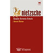 Nietzsche Kaplan Srtnda Felsefe tken Neriyat