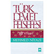Trk Devlet Felsefesi tken Neriyat