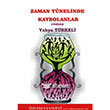 Zaman Tnelinde Kaybolanlar zlem Yaynevi