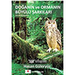 Ormann ve Doann Byl arklar zlem Yaynevi