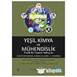 Yeil Kimya ve Mhendislik Pratik Bir Tasarm Yaklam Nobel Akademik Yaynclk
