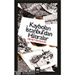 Kaybolan stanbuldan Hatralar tken Neriyat