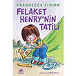 Felaket Henrynin Tatili letiim Yaynlar