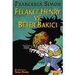 Felaket Henry ve Beter Bakc letiim Yaynlar