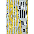 Sar Gelin tken Neriyat