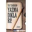 Ya Tarihin Yazmadklar amlca Basm Yayn