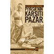 16. Yzyl Osmanl Ekonomisinde Piyasann Kart Pazar tken Neriyat