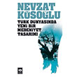 Trk Dnyasnda Yeni Bir Medeniyet Tasarm tken Neriyat