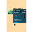 Kreselleme ve Milli Hayat tken Neriyat