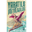 Yaratl Mitolojileri tken Neriyat