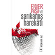 Enver Paa ve Sarkam Harekat tken Neriyat