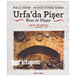 Urfada Pier Bizede Der Urfa Mutfa Alfa Yaynlar