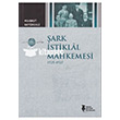 ark stiklal Mahkemesi Tarih Kulb Yaynlar