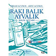 Rak Balk Ayvalk Meze Kitab  Bankas Kltr Yaynlar