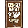 Korkun Yllar tken Neriyat