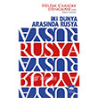 ki Dnya Arasnda Rusya tken Neriyat