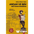 Amcam ve Ben 2 Restoran Maceras Final Kltr Sanat Yaynlar