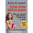 Ayna Ayna Syle Bana Remzi Kitabevi