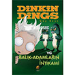 Dinkin Dings ve Balk Adamlarn ntikam Final Kltr Sanat Yaynlar