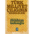 Trk Milliyetiliinin Meseleleri tken Neriyat