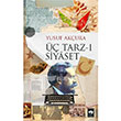  Tarz  Siyaset tken Neriyat