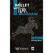 Millet ve Trk Milliyetilii tken Neriyat