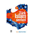 Trk slam Sentezi tken Neriyat