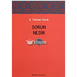 Sorun Nedir Dergah Yaynlar