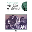 Ne dim Ne Oldum letiim Yaynlar