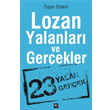 Lozan Yalanlar ve Gerekler leri Yaynlar