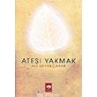 Atei Yakmak tken Neriyat