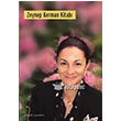 Zeynep Kerman Kitab Dergah Yaynlar