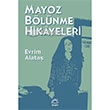 Mayoz Blnme Hikyeleri letiim Yaynlar